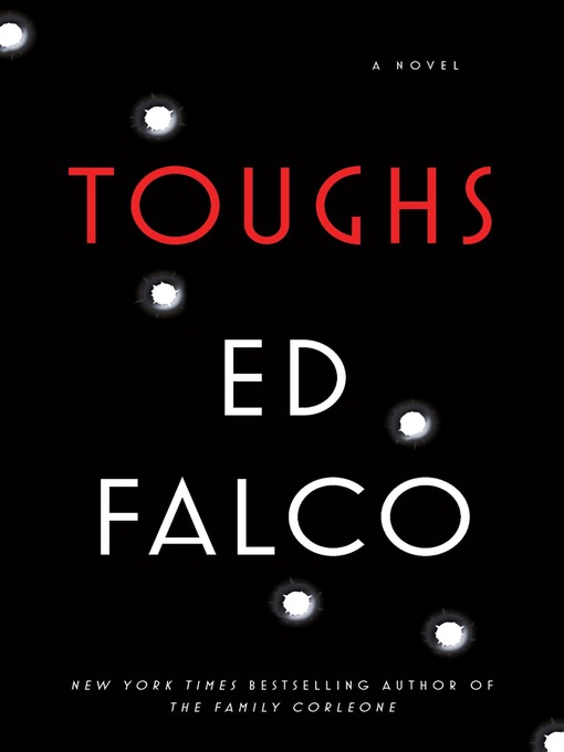 Title details for Toughs by Ed Falco - Available